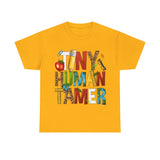 Tiny human tamer