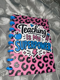 Teaching is my superpower